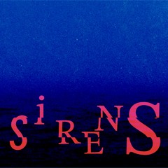 Sirens