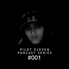 PILOT ELEVEN - BLACK AND WHITE #001 "PODCAST SERIES"