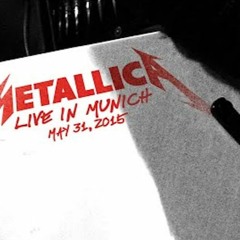 Metallica King Nothing (Munich, Germany - May 31, 2015)