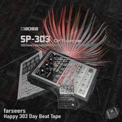 Happy 303 Day Beat Tape