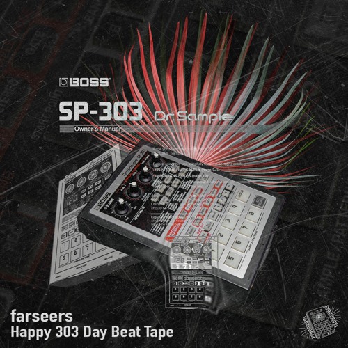 Happy 303 Day Beat Tape