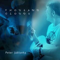 Thousand Clouds project. Song by Jablonka