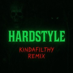 MAD FIFTYONE - Hardstyle (KINDAFILTHY Hard Techno Remix)