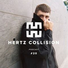 Hertz Collision - Mantra Podcast Series 20
