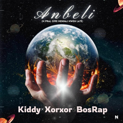 Anbeli_ Kiddy ft Xorxor 4k & Bosrap the Major