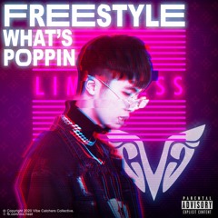 LIMITLESS - WHAT'S POPPIN FREESTYLE
