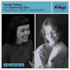 Tender Tokens w' Claire & DJ Doc
