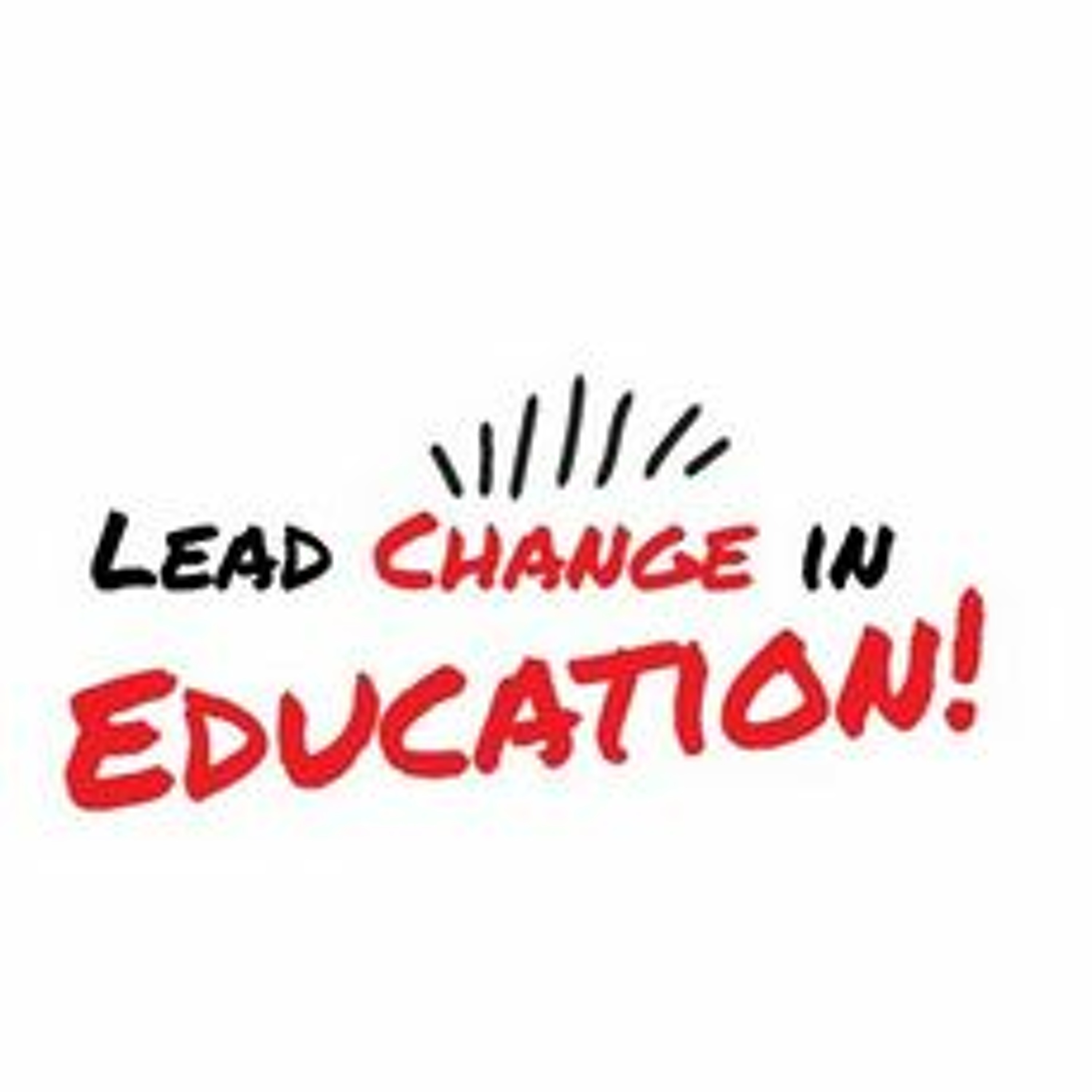 Lead Change in Education