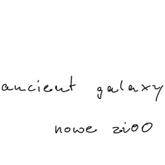 ancient galaxy (stardust) DEMO