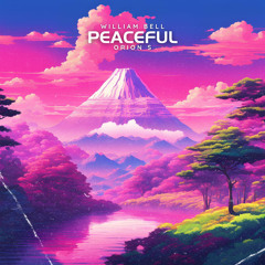 peaceful (feat. Orion S)