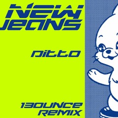 NewJeans (뉴진스) - Ditto  Drum n Bass Version(13ounce Remix)