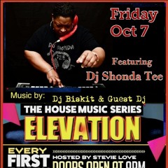 DJ Biskit & DJ Shonda Tee Live @ Elevation 10-7-22