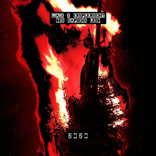 L.A.X X KRSPLKRSCHT - Des Sapiens Leid [Free Dl]