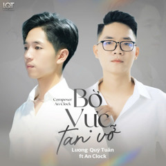 Bờ Vực Tan Vỡ (Huy PT Remix) (Speed Up Version) - Lương Quý Tuấn x An Clock