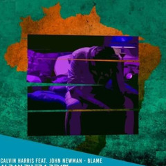 Calvin Harris & John Newman - Blame ( Alban Rivera instrumentale Remix )