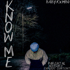 Know Me (Prod. killmeviolet x KT)