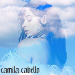 Camila Cabello - Leave for Good