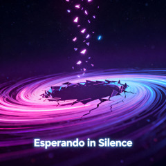 Esperando in Silence