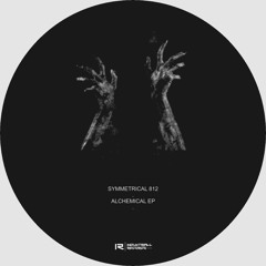 Symmetrical 812 - Alchemical LP (MIX)
