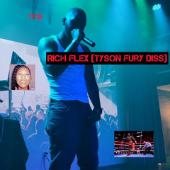 Rich Flex Remix (Tyson Fury Diss)