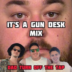 ITS A GUN DESK PAWN STARS MIX