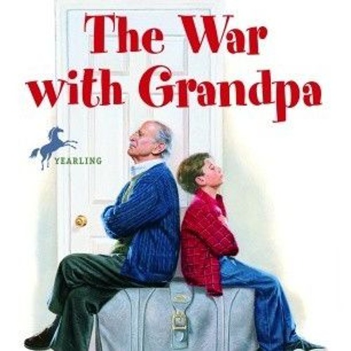 (PDF Download) The War with Grandpa - Robert Kimmel Smith