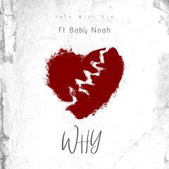 Why (prod by irby)
