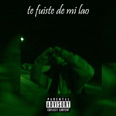 PAVL - TE FUISTE DE MI LAO :(: