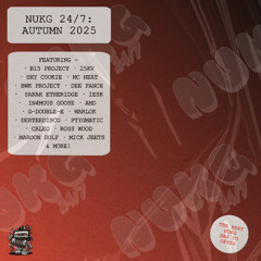 NUKG 24/7: Autumn 2025 (Minimix)