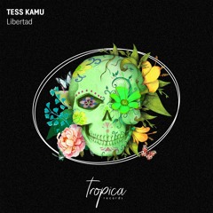 Tess Kamu - Libertad (Extended Mix)