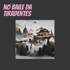 No Baile da Tiradentes (Acoustic) [feat. MC MARK & MC ISAC DA ZL]