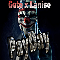 PayDay (feat. Lanise)