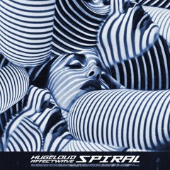 Hugeloud, Affectwave - Spiral