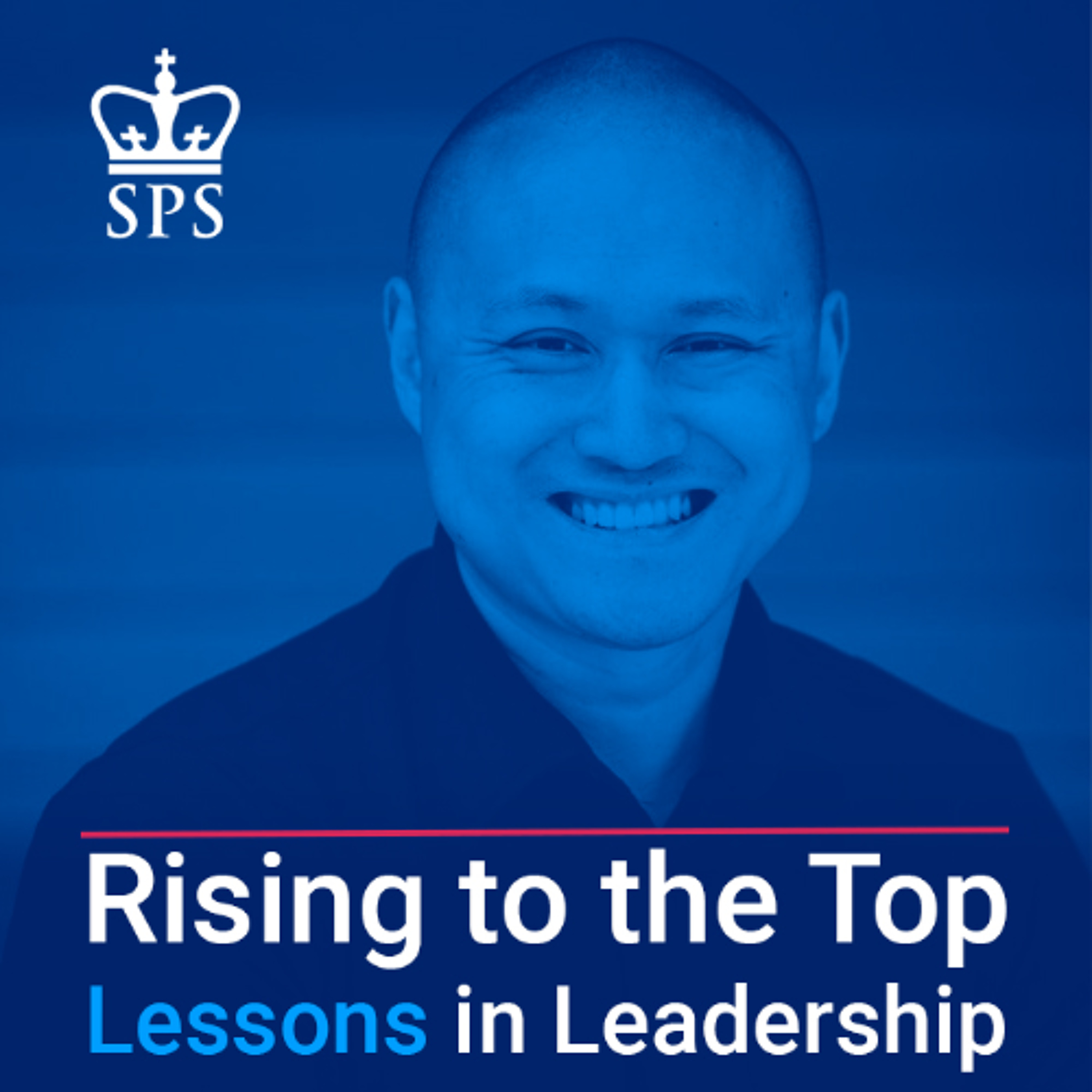 Rising to the Top: Lessons in Leadership - Chris Wong episode artwork