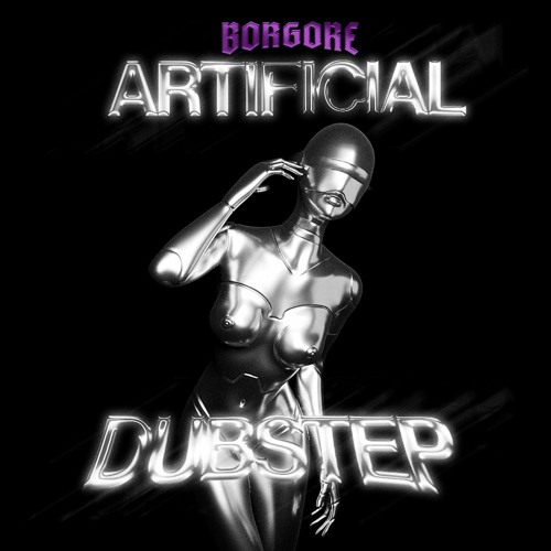 Artifical Dubstep