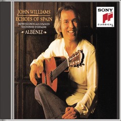 Suite Española No. 1, Op. 47: No. 5, Asturias (Leyenda) [Arranged by John Williams for Guitar]