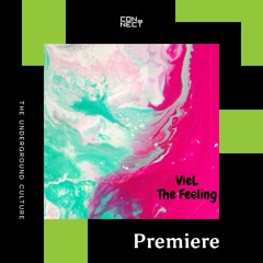 PREMIERE: VieL - The Feeling