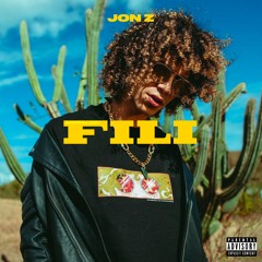 Jon Z – Fili