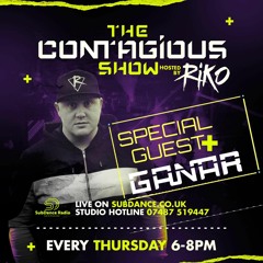 The Contagious Show With DJ Riko + Special Guest Ganar (28/05/20)