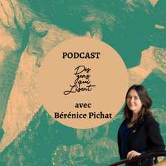 Bérénice Pichat, Des gens qui lisent... Dans la bibliothèque de Bérénice Pichat