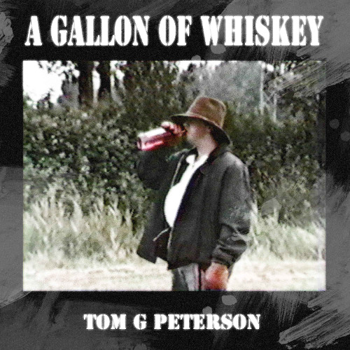A Gallon of Whiskey