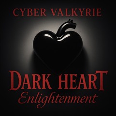 dark heart enlightenment