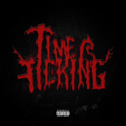TIME IS TICKING (PROD. DIDDYJAMESON)