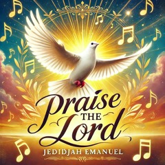 Praise the Lord Version 2