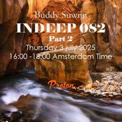 Buddy Suwijn INDEEP 082 juli 2025 @ PROTON RADIO