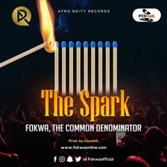 Fokwa - The Spark (Official Sound Track)