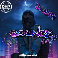 Dj Ainzi - Bounce Vol 29
