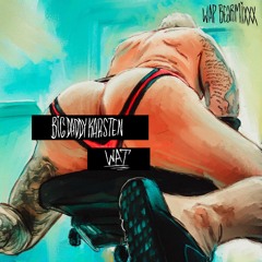 Big Daddy Karsten - WAT (WAP Bearmixxx)