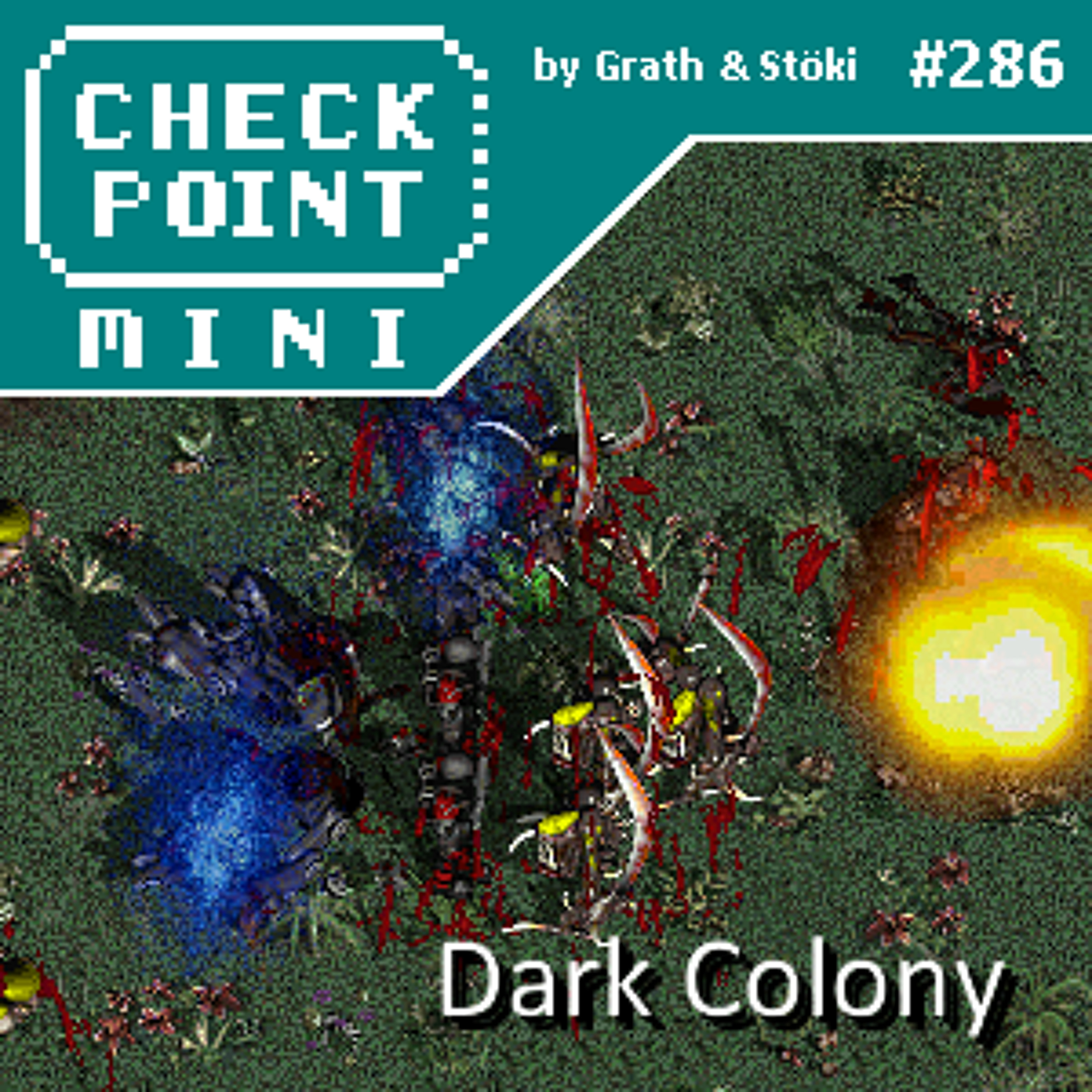 Checkpoint Mini #286 - Dark Colony
