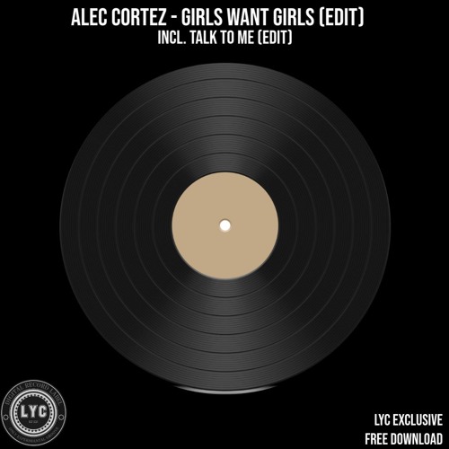 LYC EXCLUSIVE FREEDOWNLOAD: Alec Cortez - TALK TO ME (Edit)